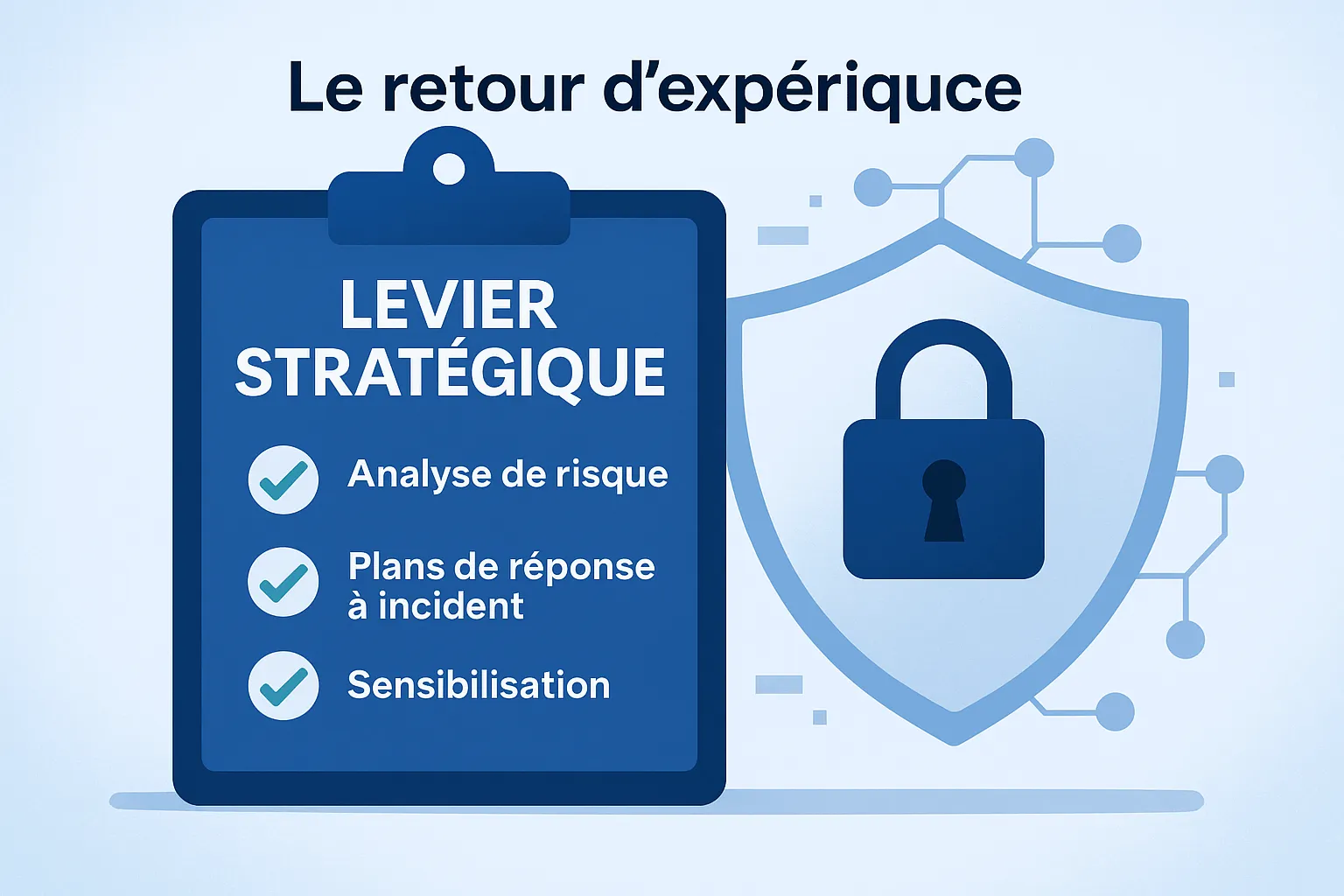 Experience feedback, a strategic lever